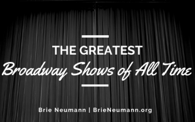 The Greatest Broadway Shows of All Time